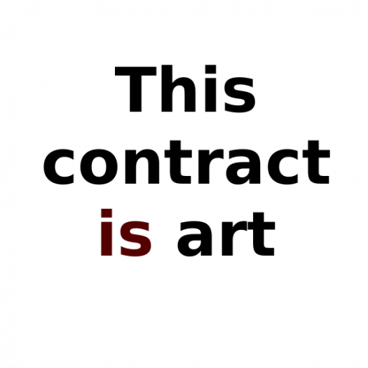 Text reading "This contract is art." The text is black but the word "is" is maroon