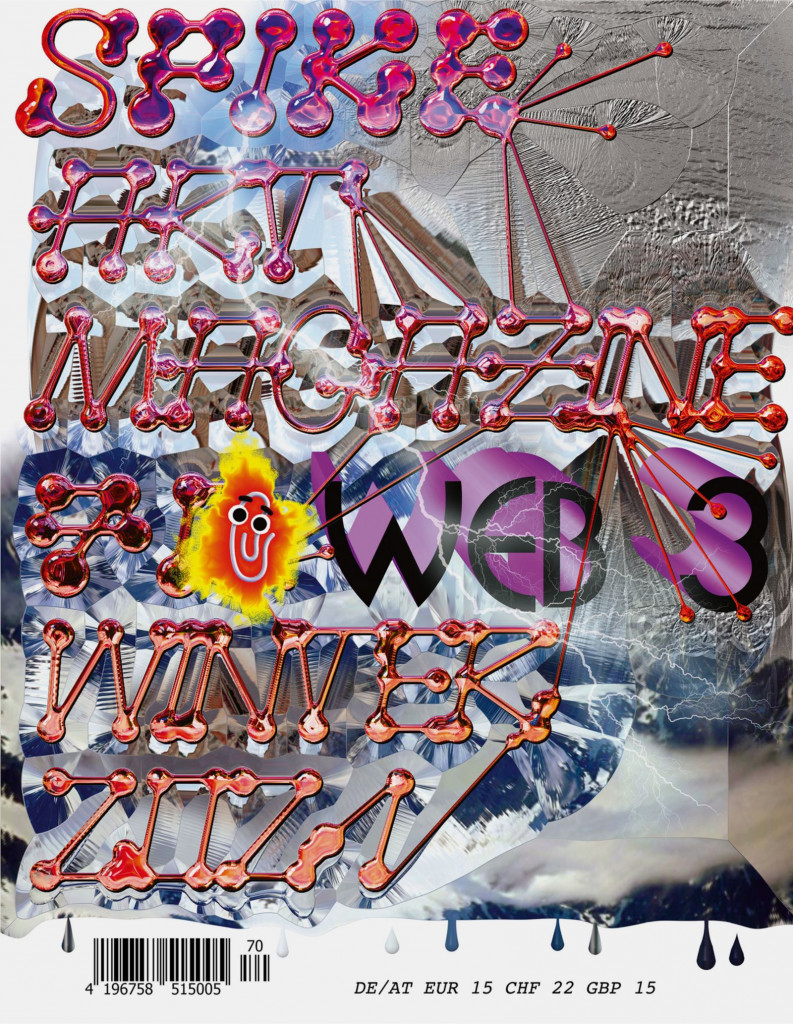 A cover of Spike Magazine reads "SPIKE ART MAGAZINE / WEB 3 / WINTER 2021"