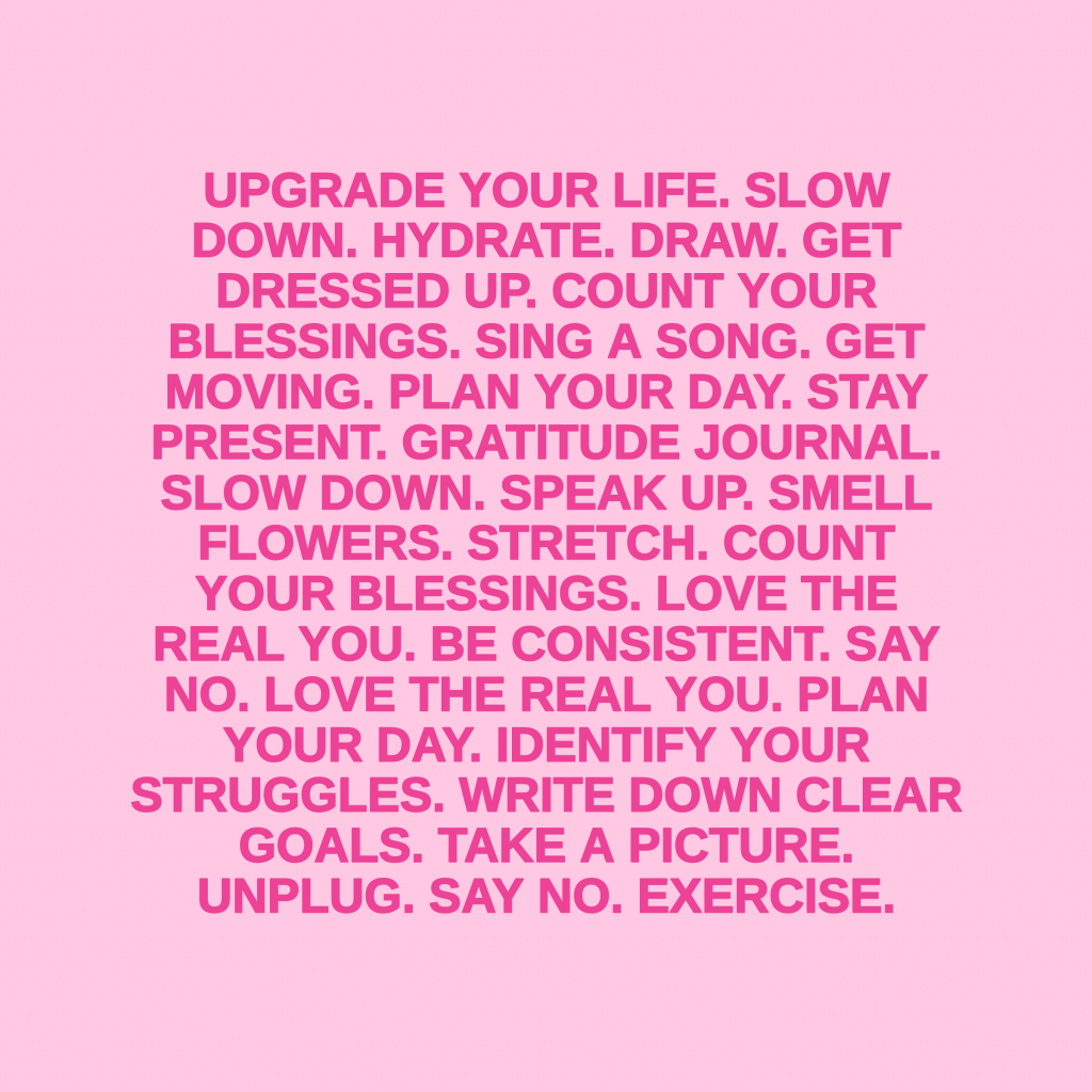 A litany of motivational imperatives, such as GET MOVING and STRETCH, written in dark pink on a light pink background