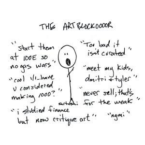 A drawing of a stick figure with his mouth wide open, surrounded by scrawled quotes that an overzealous NFT collector would say